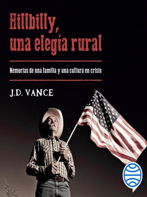 cover image of Hillbilly, una elegía rural